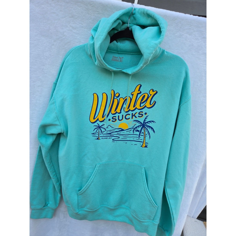 Island Jay Winter Sucks Hoodie Med Teal Beach Pullover Soft Fleece Tropical Cozy